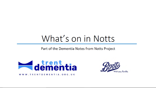 Report: What’s on in Notts - Part of the Dementia Notes from Notts project